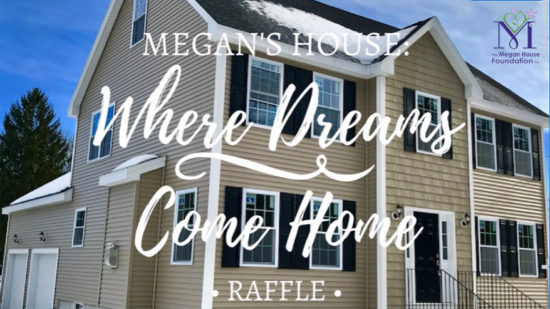 Win a Free House! Raffle for a great cause from one of our great clients; The Megan House